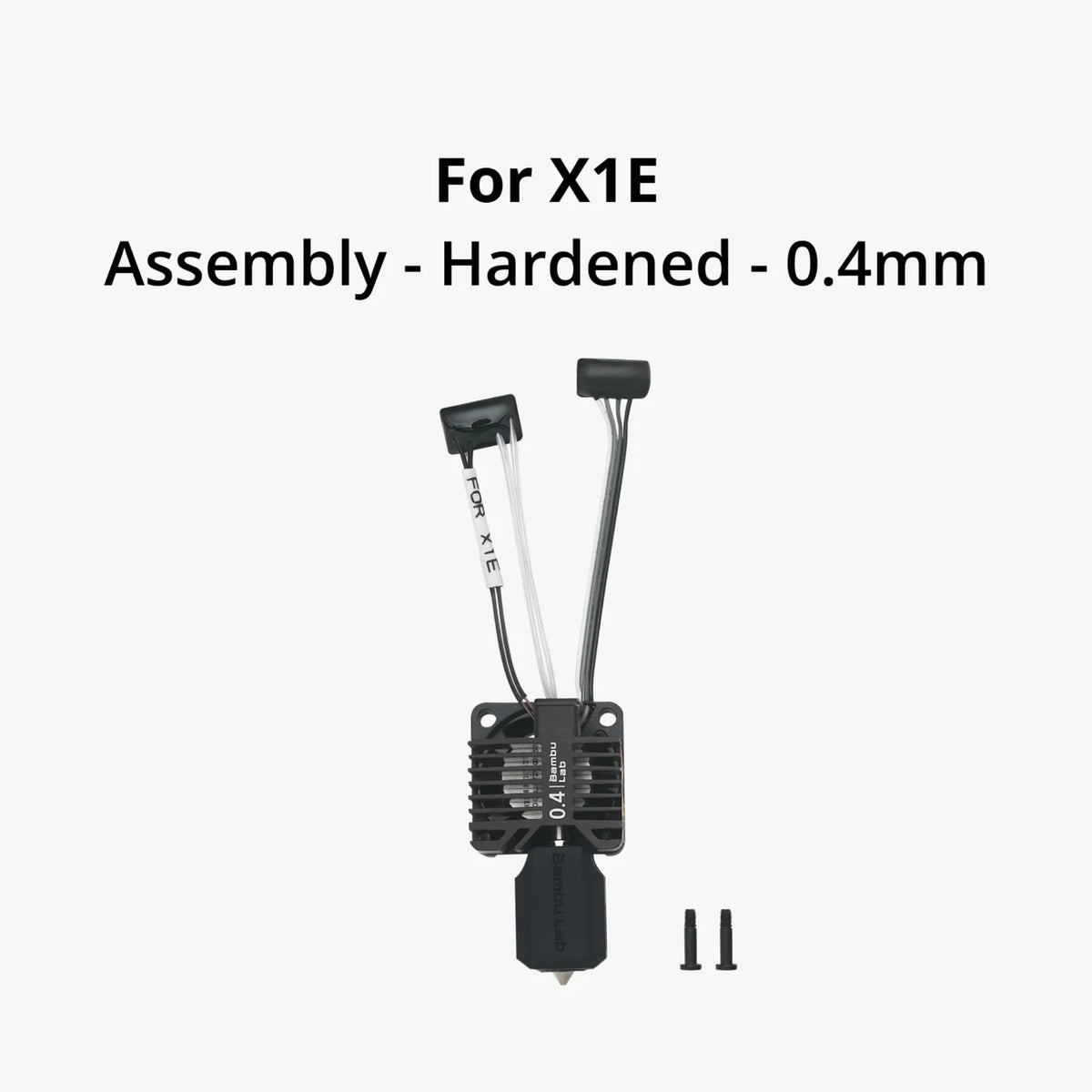 FAH013 - Complete HotEnd Assembly with .4mm Hardened Steel Nozzle (X1E)